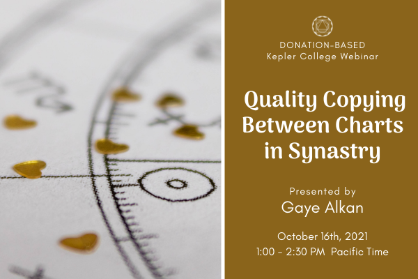 Kepler College Webinar: Quality Copying Between Charts in Synastry